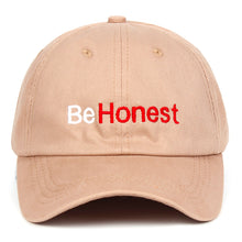 Load image into Gallery viewer, BeHonest  Honest Baseball Cap